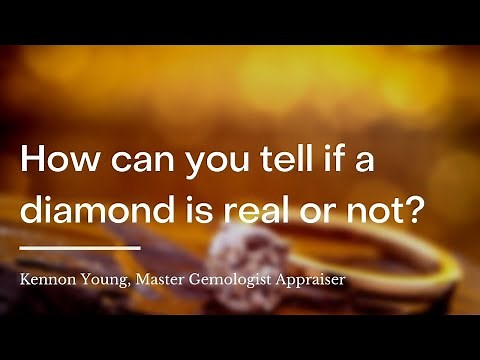 How can you tell if a diamond is real or not?