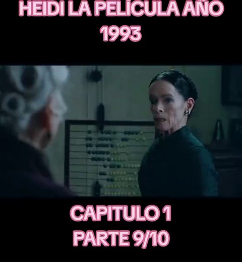 HEIDI LA PELÍCULA AÑO 1993 CAPÍTULO 1 PARTE 9/10 - Recuerdos de la infancia