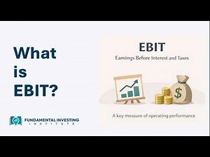 What Is EBIT? Operating Income Explained | Investing Basics