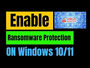How to Enable Ransomware Protection in Windows 11 – Step by Step 🔒 | Protect Your PC Now!