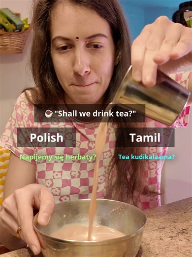 Tamil vs Polish — which sounds easier? #tamil #tamillanguage #learningtamil #tamilculture #tamilpolish #polandtamil #chai #teatime #languagelearning #intercultural