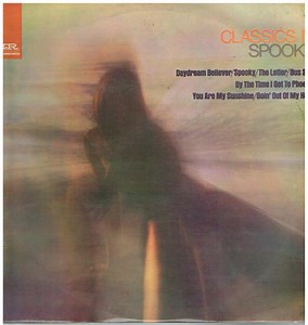 Classics IV - Spooky