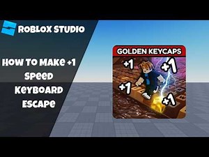 How to make +1 Speed Keyboard Escape in Roblox! [Part 1] (Roblox Studio Scripting Tutorial 2026)