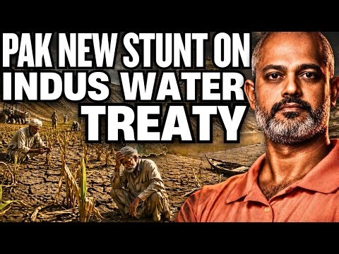 Pakistan NEW STUNTS on Indus Water Treaty, India's Reaction I Aadi