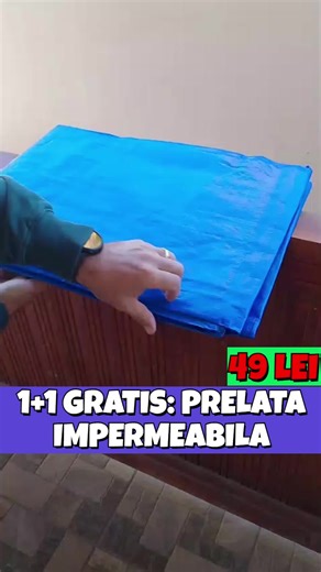 🟩 1 1 GRATIS – Prelată Impermeabilă 80g/m² 💧 Material rezistent și impermeabil 🪝 Inele metalice pe margini 🏠 Protecție pentru curte, terasă, acoperiș 🛠️ Ușor de prins și montat oriunde 🌦️ Ideală pentru vreme schimbătoare 💰 Prețuri de la doar 49 lei!! | Olee.ro