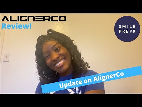 AlignerCo Experience Update! | Honest Smiles Review