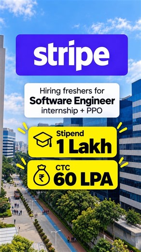 Great Opportunity for freshers Stripe is hiring for Software Engineer intern | Super dream company