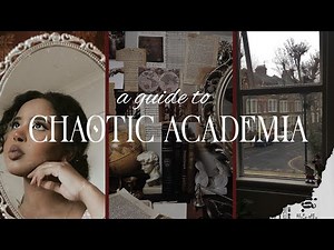 a guide to the chaotic academia aesthetic || read description ||