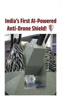 India’s New AI Shield Can Hunt Enemy Drones