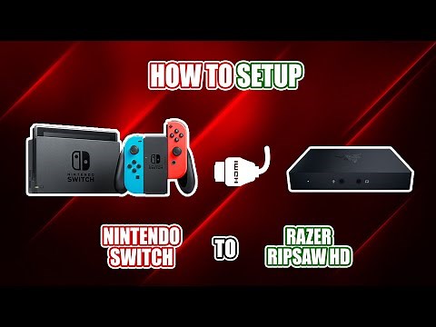 HOW TO SETUP YOUR NINTENDO SWITCH TO YOUR RAZER RIPSAW HD! (Quick Guide)