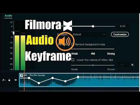 How to Add Audio Keyframe in Filmora X | AUDIO KEYFRAME IN FILMORA X