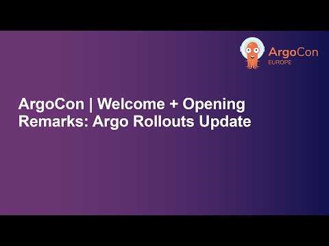 ArgoCon | Argo Rollouts Update - Alexander Gaudreault