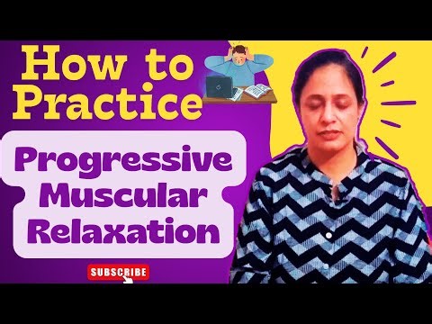 The Ultimate Guide to Progressive Muscular Relaxation | Stress Relief | Anxiety