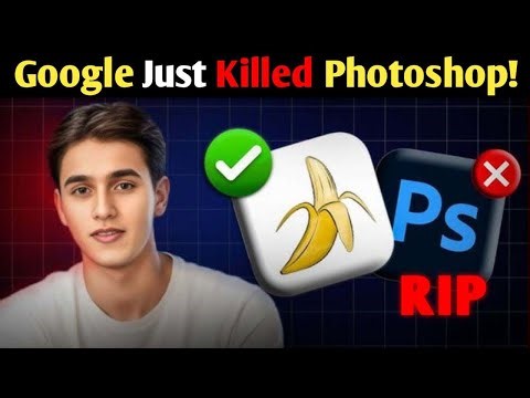 Google’s Nano Banana Just Replaced Photoshop | Gemini Flash 2.5