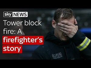 Tower block fire: The firefighter's story