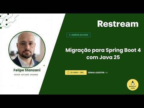 Migração para Spring Boot 4 com Java 25