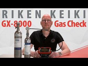 How to Perform A Riken Keiki GX 8000 Gas Check