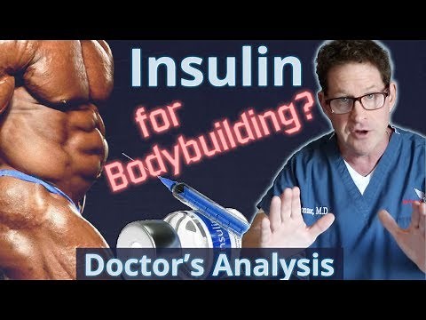 Insulin for Bodybuilding? - Doctor's Analysis of Side Effects & Properties