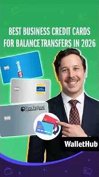 Best Business Credit Cards for Balance Transfers in 2026