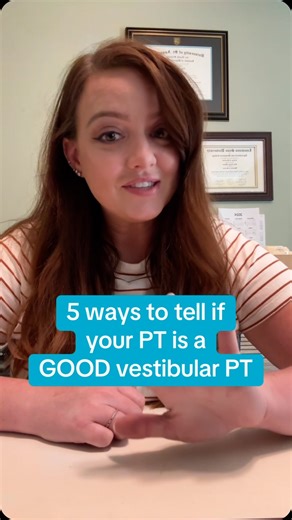 5 things a GOOD vestibular PT will always do! #vestibular #vestibularphysicaltherapy #vestibularpt #vestibularrehab #dizziness #vertigo #vedaambassador | The Dizzy PT