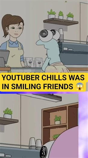Did You Know The YouTuber Chills Cameos In Smiling Friends? 🤔#smilingfriends #adultswim