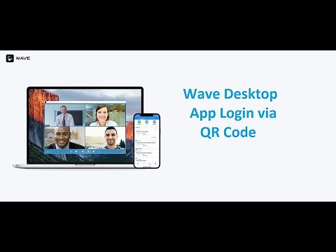 Login to Wave Desktop App Using QR Code: Step-by-Step Guide