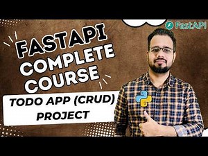 FastAPI Tutorial #8 | CRUD API (Create, Read, Update, Delete) | Todo App Project