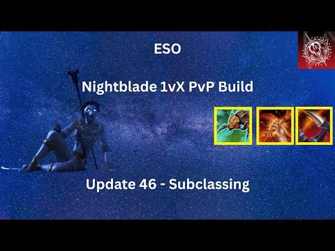 ESO - Nightblade 1vX PvP Build - Update 46 and 47 Subclassing
