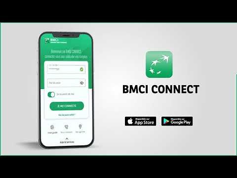 BMCI Connect - Votre nouvelle application mobile BMCI