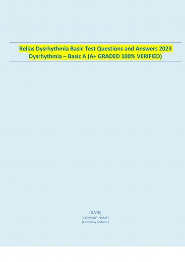 Relias Dysrhythmia Basic Test Questions and Answers – Basic A (A GRADED 100% VERIFIED)#nurse #nurselife #nursesoftiktok #viralnurse #nclexrn #nurses