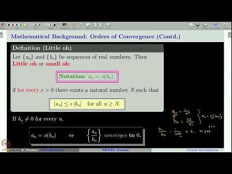 Week 1 : Lecture 3 : Mathematical Preliminaries: Order of Convergence