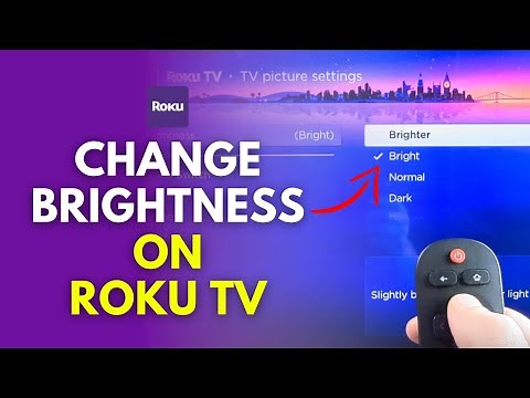 How To Increase And Decrease Brightness On Roku TV