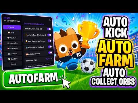 [⚽UPD ] Pet Simulator 99 Script | AUTO KICK, AUTO FARM, AUTO COLLECT ORBS & More!