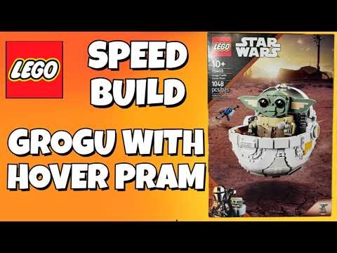 BUILDING BABY YODA!!! LEGO Star Wars Grogu with Hover Pram Set 75403 Speed Build