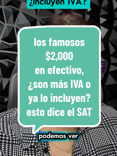 Debate sobre los $2,000 en efectivo y su IVA en México