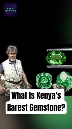 What Is Kenya's Rarest Gemstone?