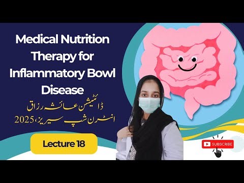 Medical Nutrition Therapy for Inflammatory Bowel Disease (IBD) | Crohn’s & Ulcerative Colitis Diet