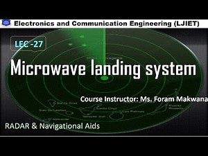 SEM 8 EC RNA SESSION 27 ILS, GCA, Pricision approach radar, Microwave landing system