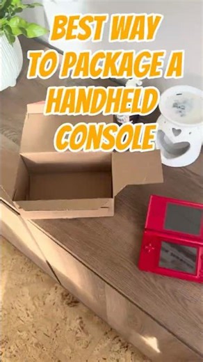 How To Package An Handheld Console For Shipping
