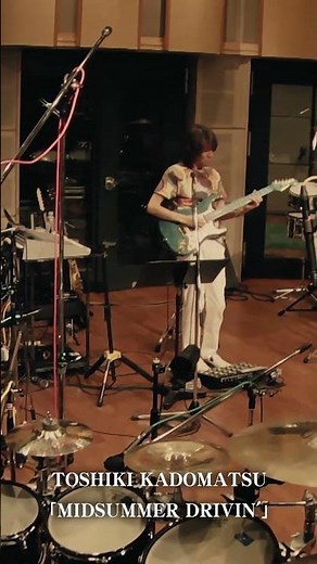 Toshiki Kadomatsu 「MIDSUMMER DRIVIN'(SEA IS A LADY 2017)」