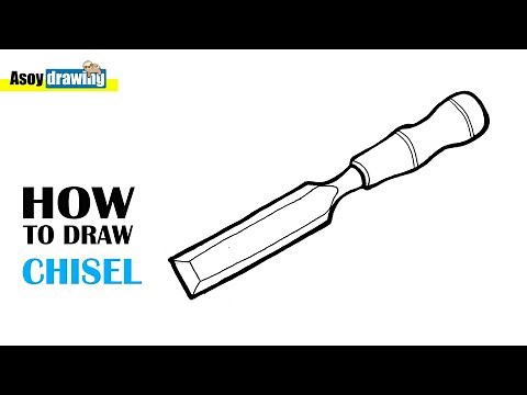 How to Draw Chisel