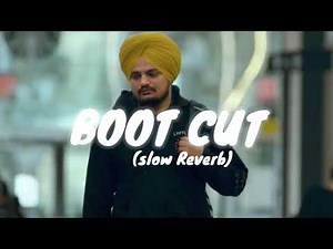 Boot cut song in slow reverb 🎧🎧#sidhumoosewala #slowedandreverb #punjabi #song