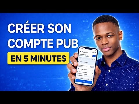 Comment créer un Compte Business Manager 