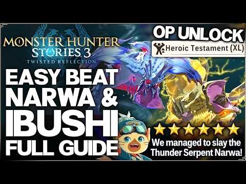 Monster Hunter Stories 3 - How to Beat Narwa & Ibushi Easy & Fast - Calamitous Elder Dragon Guide!