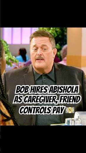 Bob hires Abishola as caregiver, friend controls pay 💵 #funny #shortvideo #comedy #foryou