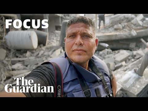 My life behind the lens: surviving and reporting the war in Gaza