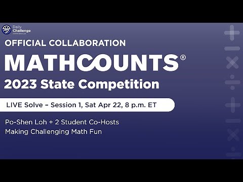 MATHCOUNTS 2023 State Competition Live Solve 1