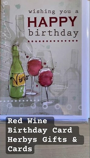Red Wine Birthday Card Herbys Gifts & Cards