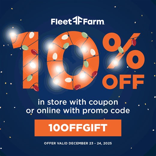 🔥 Take an extra 10% off those last-minute gifts now through Christmas Eve! | Fleet Farm