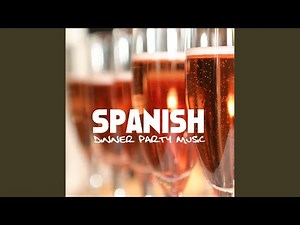 Tapas (Flamenco Dinner Music)